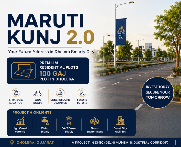 Maruti Kunj Dholera